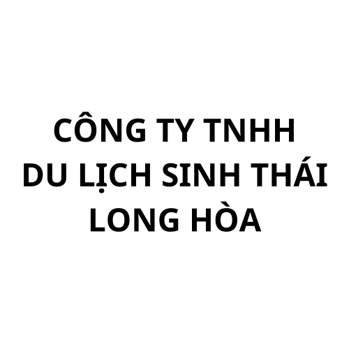 Công Ty TNHH Du Lịch Sinh Thái Long Hòa