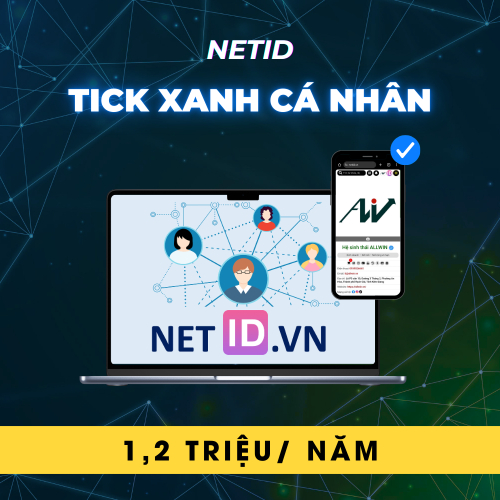 Tài Khoản NetID Tick Xanh Cá Nhân