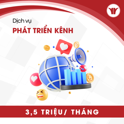 Phát Triển Kênh Truyền Thông – Gói Advance