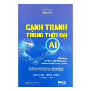 Cạnh Tranh Trong Thời Đại AI (Competing in the Age of AI)