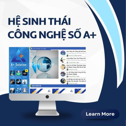 Lịch Sử Hình Thành Và Phát Triển HST Công Nghệ Số A+