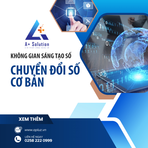 Số Hóa Không Khó - Chỉ Cần Chọn Đúng Công Cụ