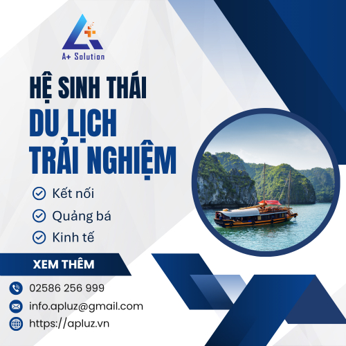 Hệ Sinh Thái Du Lịch Trải Nghiệm