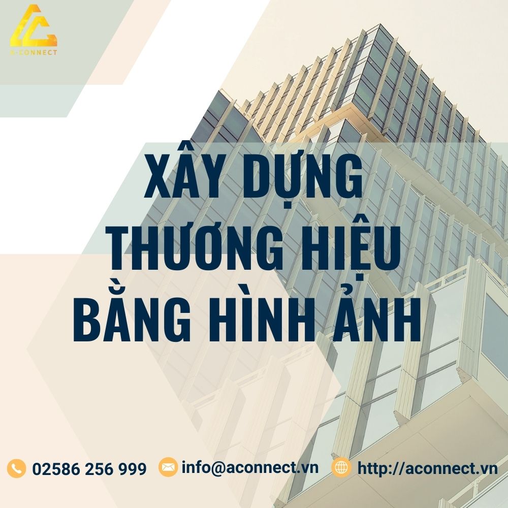 Tầm Quan Trọng Của Việc Xây Dựng Thương Hiệu Bằng Hình Ảnh