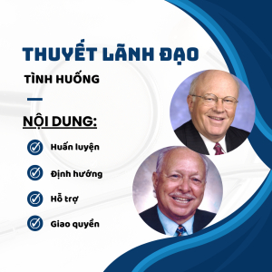 Thuyết Lãnh Đạo Tình Huống Của Hersey Và Blanchard (Được Phong Vương)