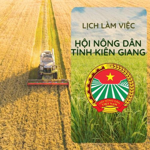 Lịch Làm Việc Của Thường Trực Hội Nông Dân Tỉnh Kiên Giang (01/11 - 15/11/2024)