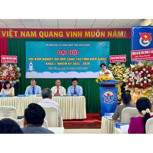 Đại Hội Hội Khởi Nghiệp Đổi Mới Sáng Tạo Tỉnh Kiên Giang Lần Thứ Nhất, Nhiệm Kỳ 2024-2029 Thành Công Tốt Đẹp!