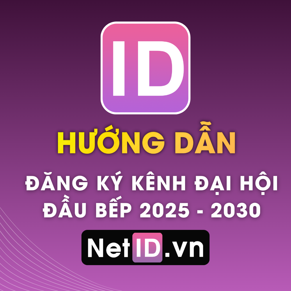 Hướng Dẫn Đăng Ký Tham Gia Kênh Đại Hội Đầu Bếp An Giang 2025