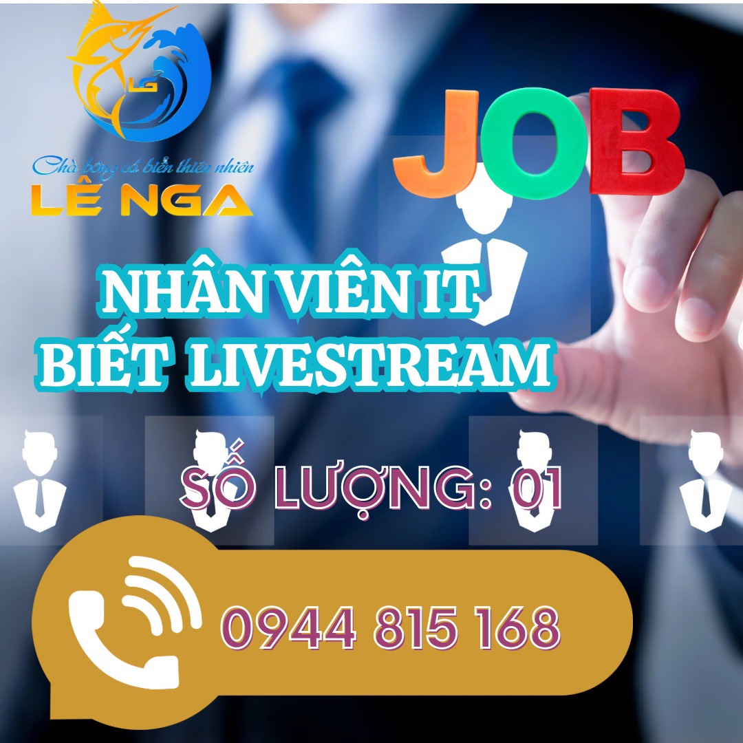 Rạch Giá, Kiên Giang: Tuyển dụng Nhân viên IT (Ưu tiên Biết LiveStream)