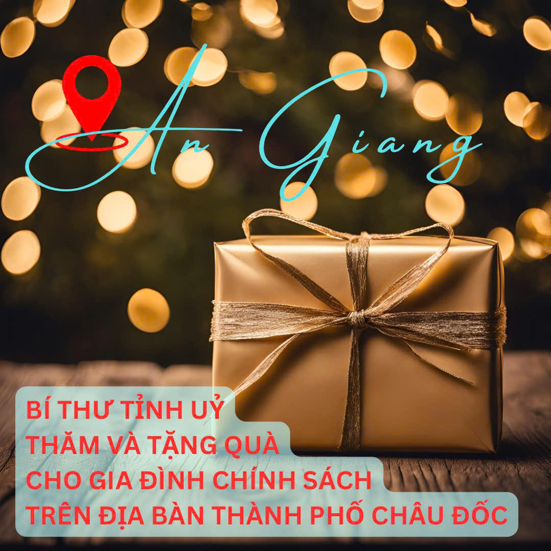 Bí thư Tỉnh Ủy Thăm, Tặng Quà Gia Đình Chính Sách Tại Châu Đốc