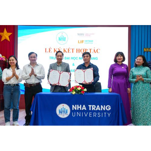 Ký kết MOU – Đặt nền tảng hợp tác bền vững giữa LIF Vietnam Chapter và ĐH Nha Trang
