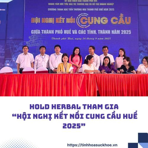 GOLD HERBAL THAM GIA HỘI NGHỊ KẾT NỐI CUNG CẦU HUẾ 2025