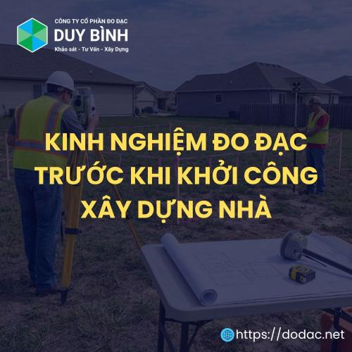 Kinh Nghiệm Đo Đạc Trước Khi Khởi Công Xây Dựng Nhà