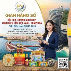 An Giang Digital Hub: Connecting Vietnam–Cambodia OCOP 2025