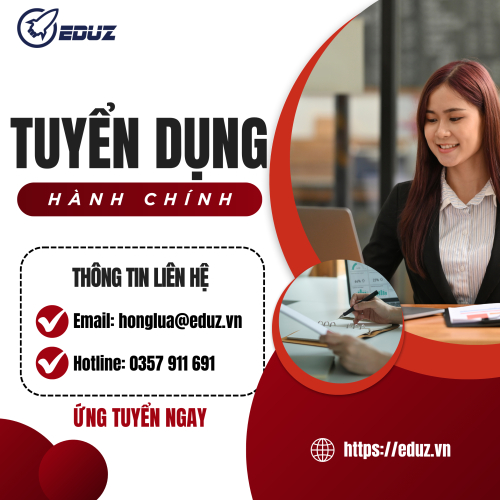Eduz – Tuyển Dụng Thực Tập Sinh Hành Chính