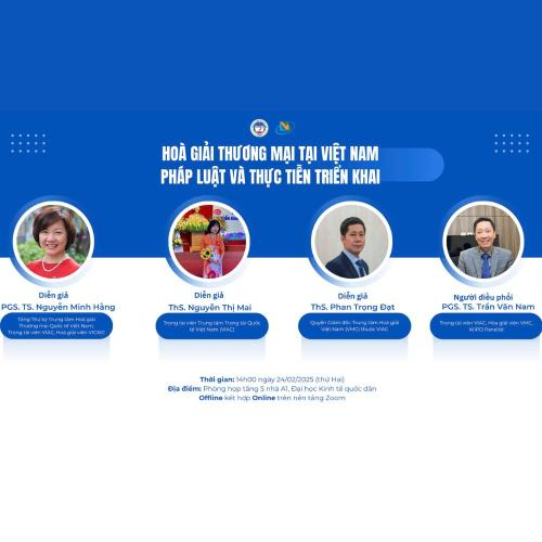 Tọa Đàm Hoà Giải Thương Mại Tại Việt Nam: Pháp Luật Và Thực Tiễn Triển Khai