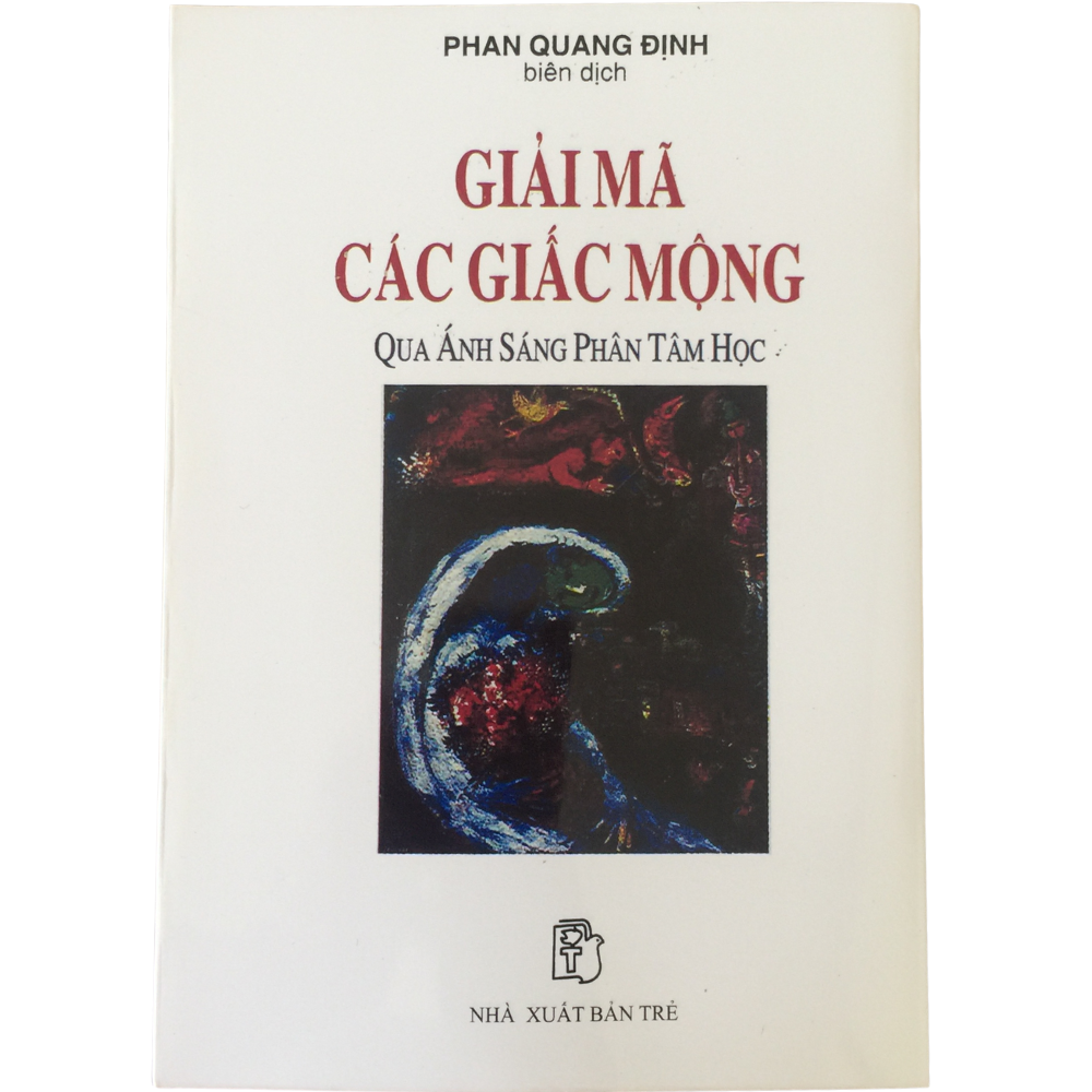 Giải Mã Các Giấc Mộng Qua Ánh Sáng Phân Tâm Học