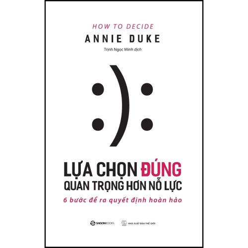 Lựa Chọn Đúng Quan Trọng Hơn Nỗ Lực