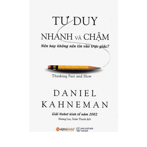 Tư Duy Nhanh Và Chậm