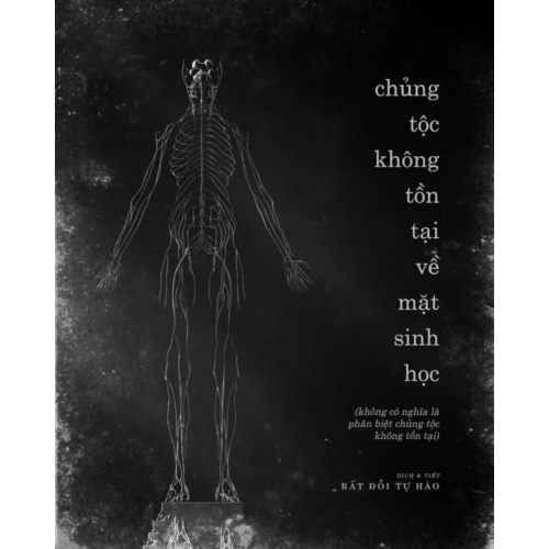 Chủng Tộc Không Tồn Tại Về Mặt Sinh Học