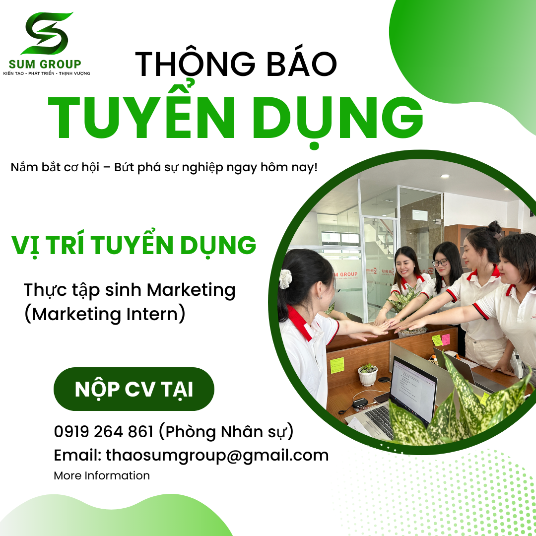 Sum Group – Tuyển Dụng Thực Tập Sinh MARKETING - Có Lương