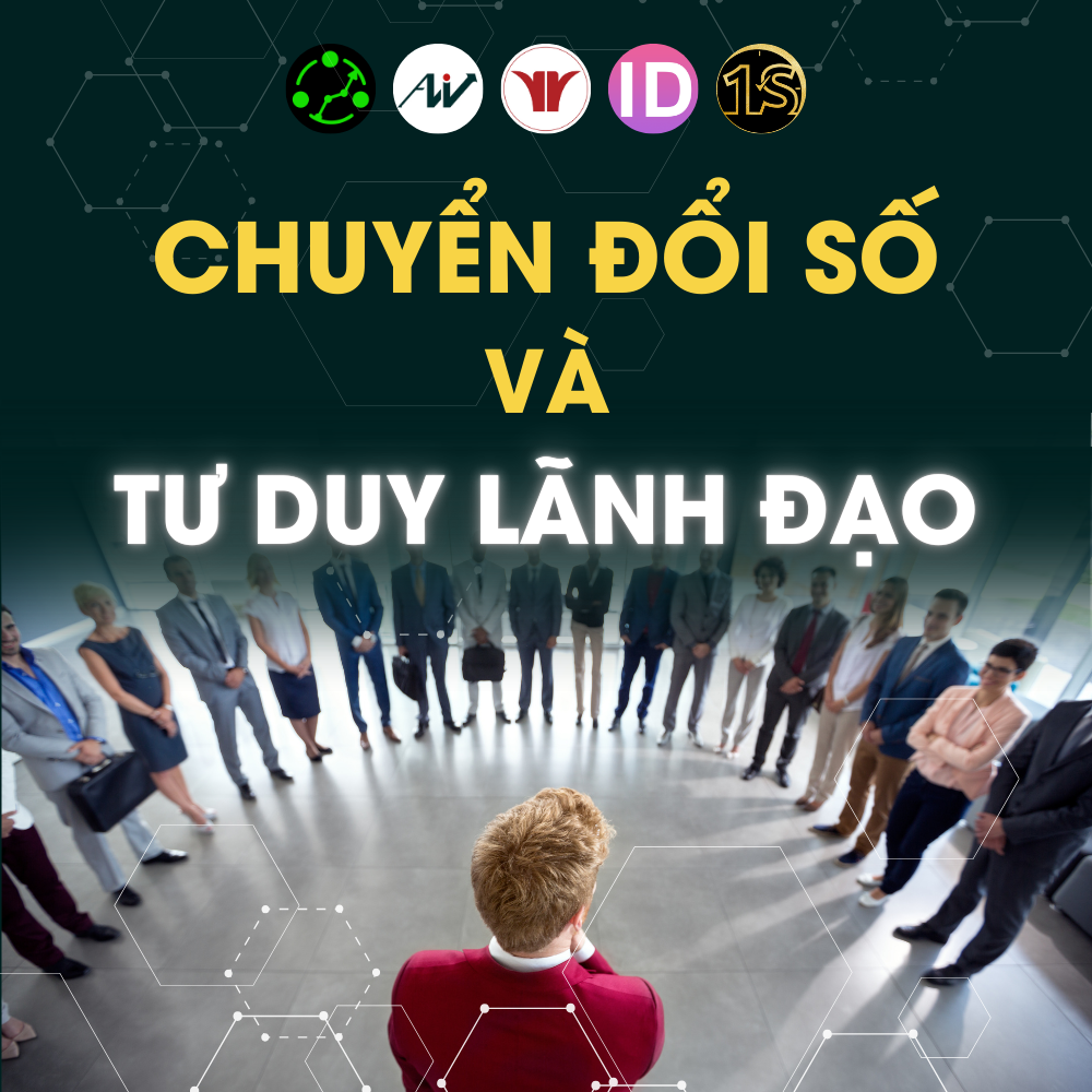 Chuyển Đổi Số Và Tư Duy Lãnh Đạo