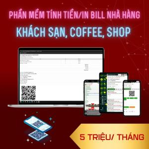 Bảng Giá Phần Mềm Tính Tiền/ In Bill Nhà Hàng, Khách Sạn, Coffee, Shop - 5 Triệu/ Tháng