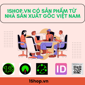 1Shop.vn có sản phẩm từ nhà sản xuất gốc Việt Nam