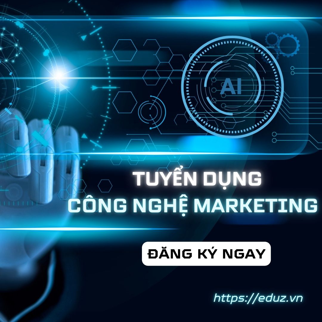 Tuyển Dụng Chuyên Viên Công Nghệ Marketing