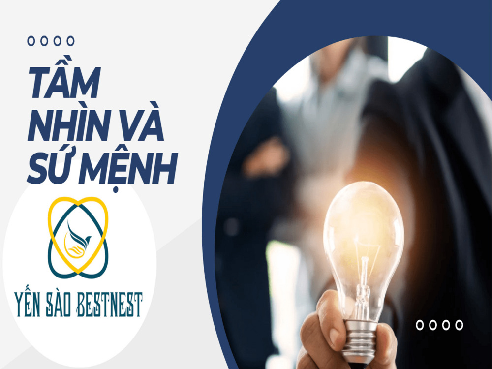 2.	Tầm nhìn và sứ mệnh