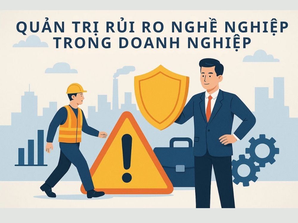 3. Quản trị rủi ro nghề nghiệp trong doanh nghiệp
