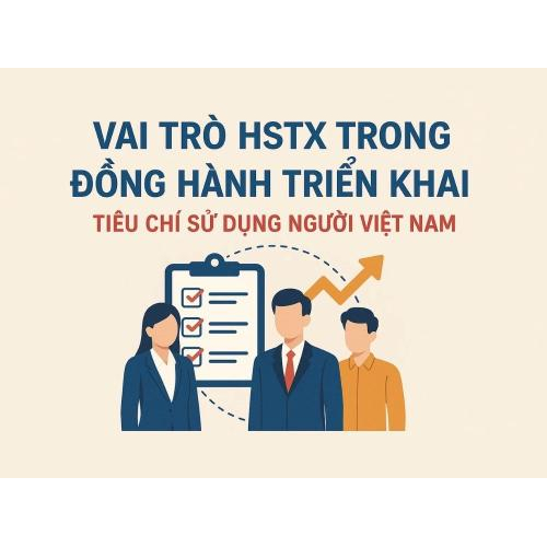 5. Vai trò HSTX trong đồng hành triển khai
