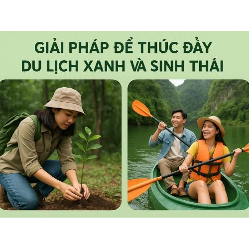 4) Giải pháp để thúc đẩy du lịch xanh và sinh thái