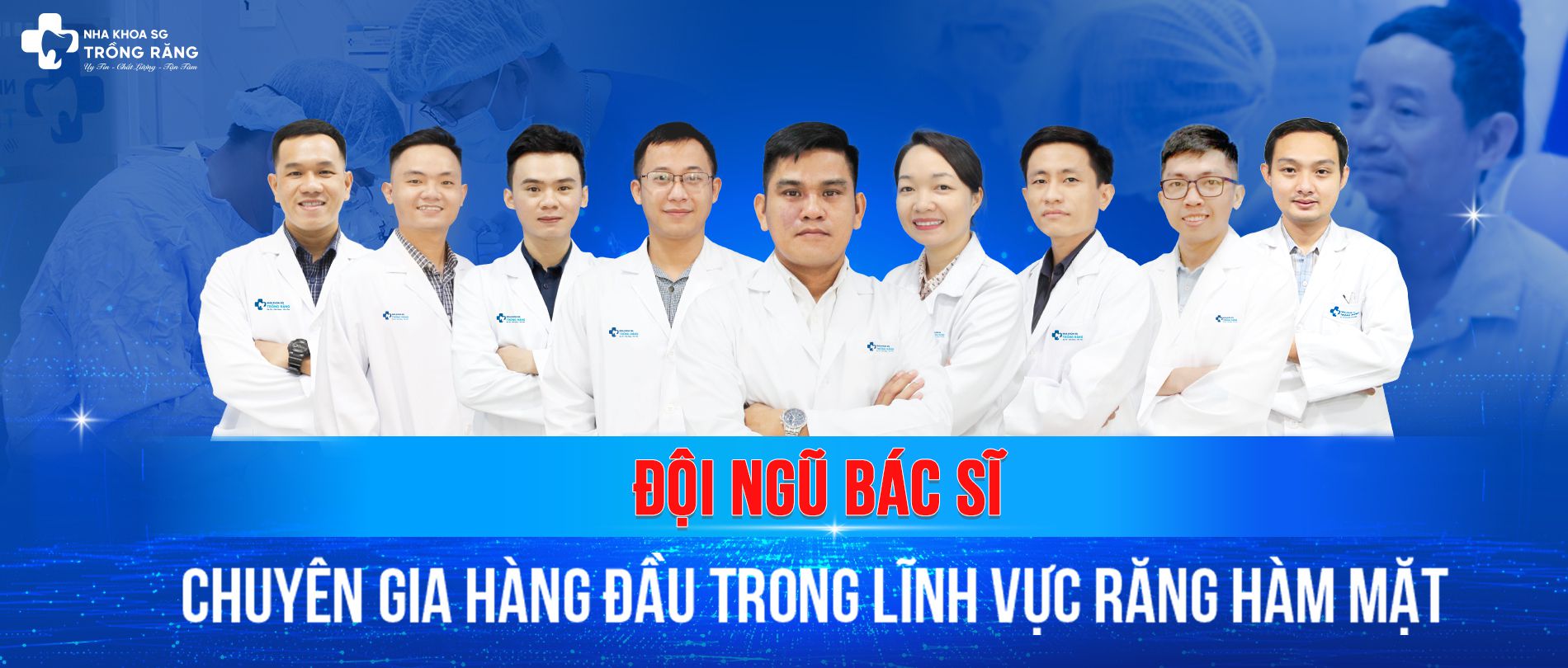 Nha Khoa Trồng Răng Sài Gòn sở hữu đội ngũ bác sĩ răng hàm mặt giỏi