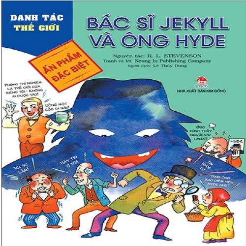 (Danh tác thế giới) Bác sĩ Jekyll và ông Hyde