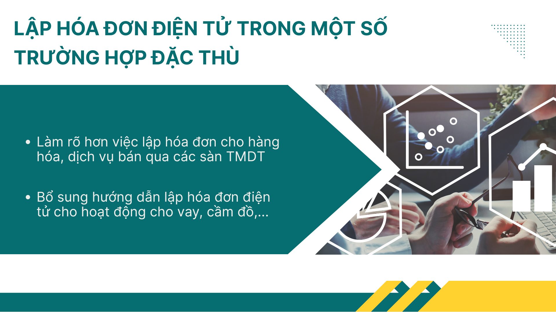 6. Sửa đổi quy định về lập hóa đơn điện tử trong một số trường hợp đặc thù