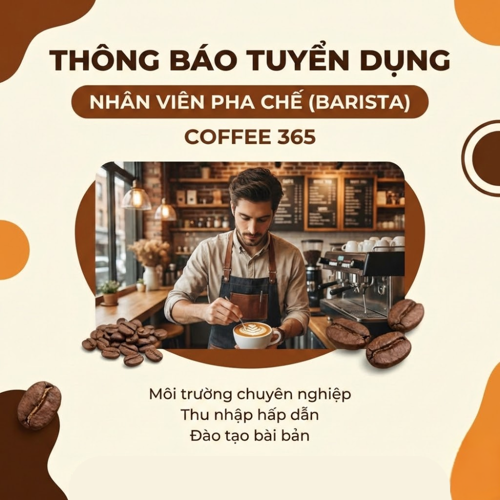 Thông Báo Tuyển Dụng Nhân Viên Pha Chế – Coffee 365