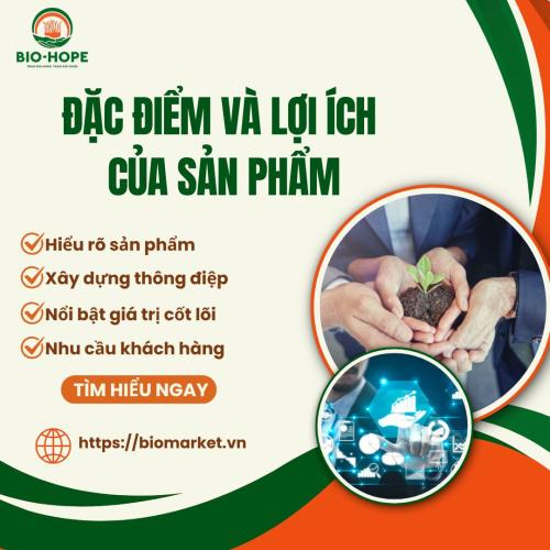 Đặc điểm và lợi ích của sản phẩm