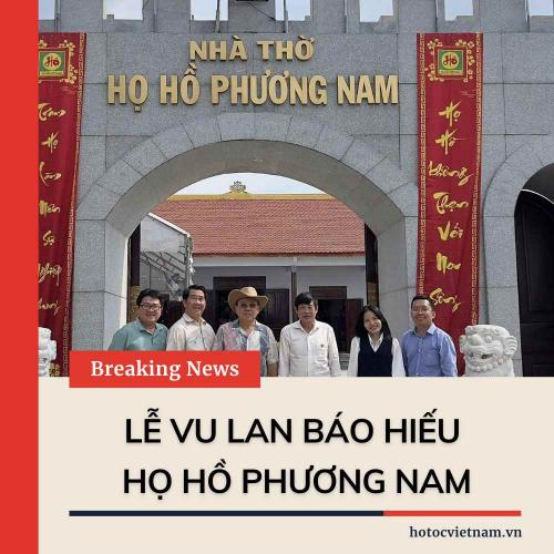 Lễ Vu Lan Báo Hiếu Họ Hồ Phương Nam