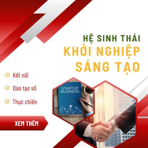 Hệ Sinh Thái Khởi Nghiệp Sáng Tạo