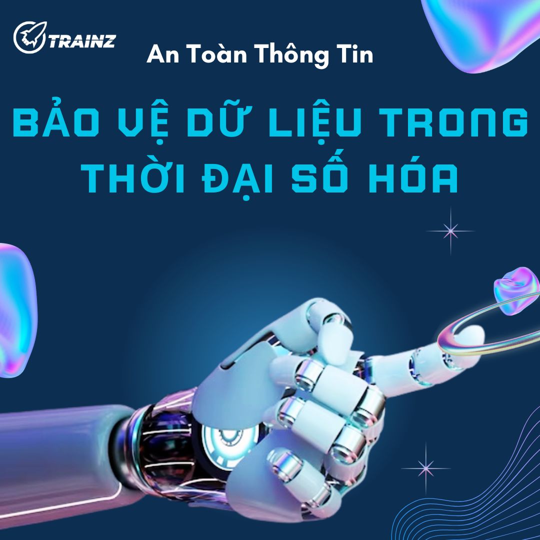 An Toàn Thông Tin: Bảo Vệ Dữ Liệu Trong Thời Đại Số Hóa