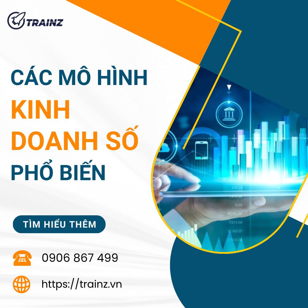 Các Mô Hình Kinh Doanh Số Phổ Biến