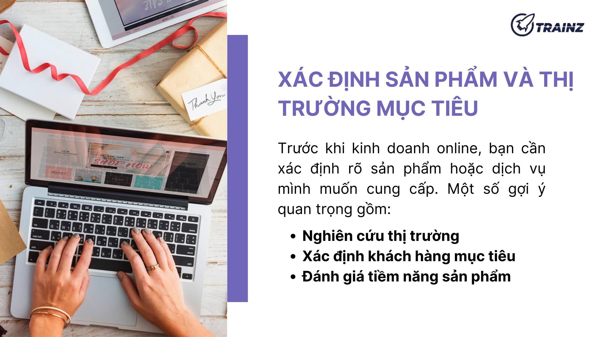 1. Xác định sản phẩm và thị trường mục tiêu
