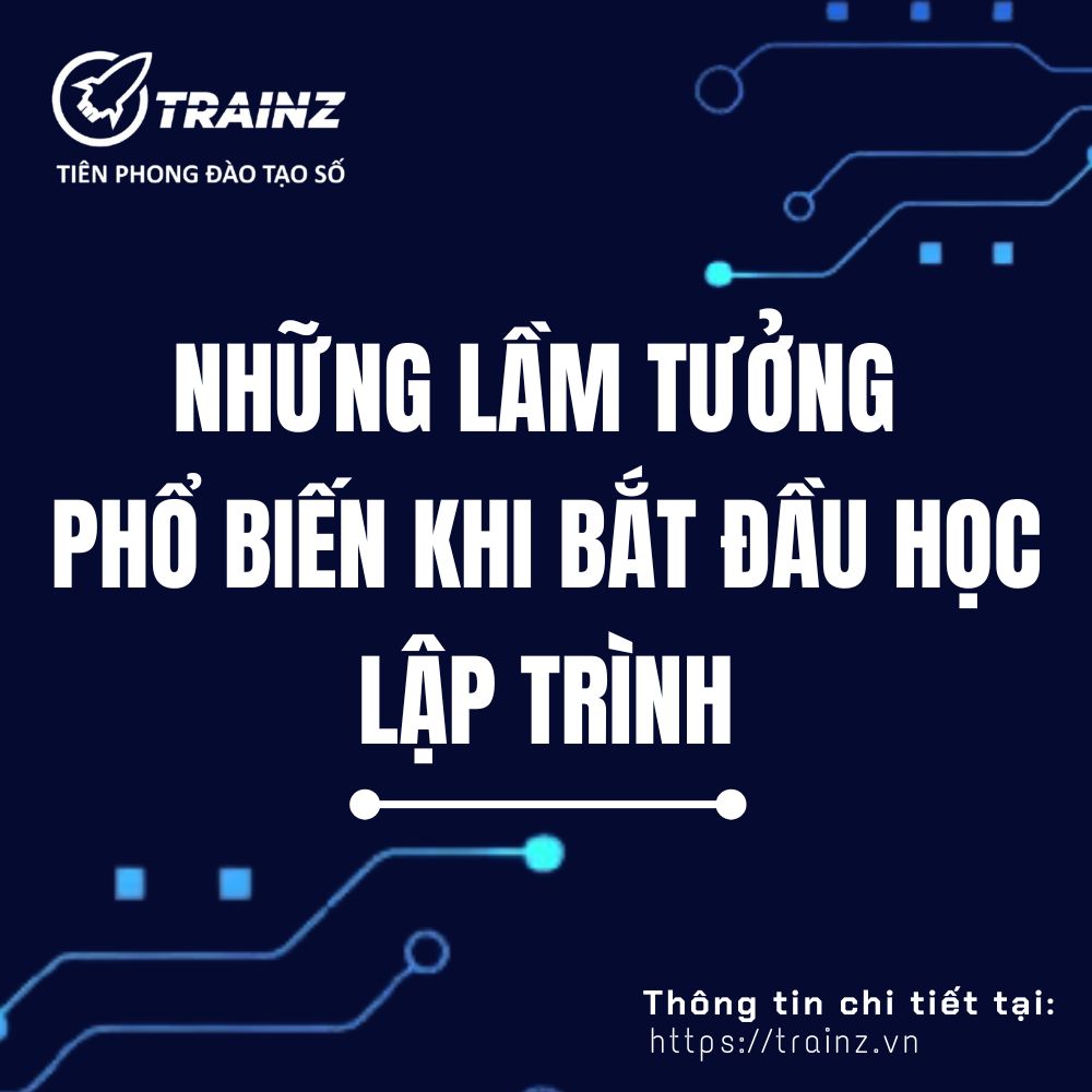 Những Lầm Tưởng Phổ Biến Khi Bắt Đầu Học Lập Trình