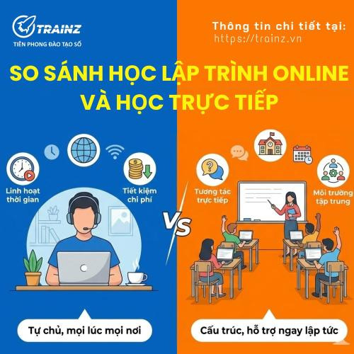 So Sánh Học Lập Trình Online Và Học Lập Trình Trực Tiếp