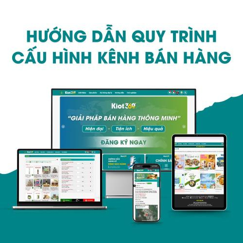 Hướng Dẫn Cấu Hình Kênh Bán Hàng Chuẩn