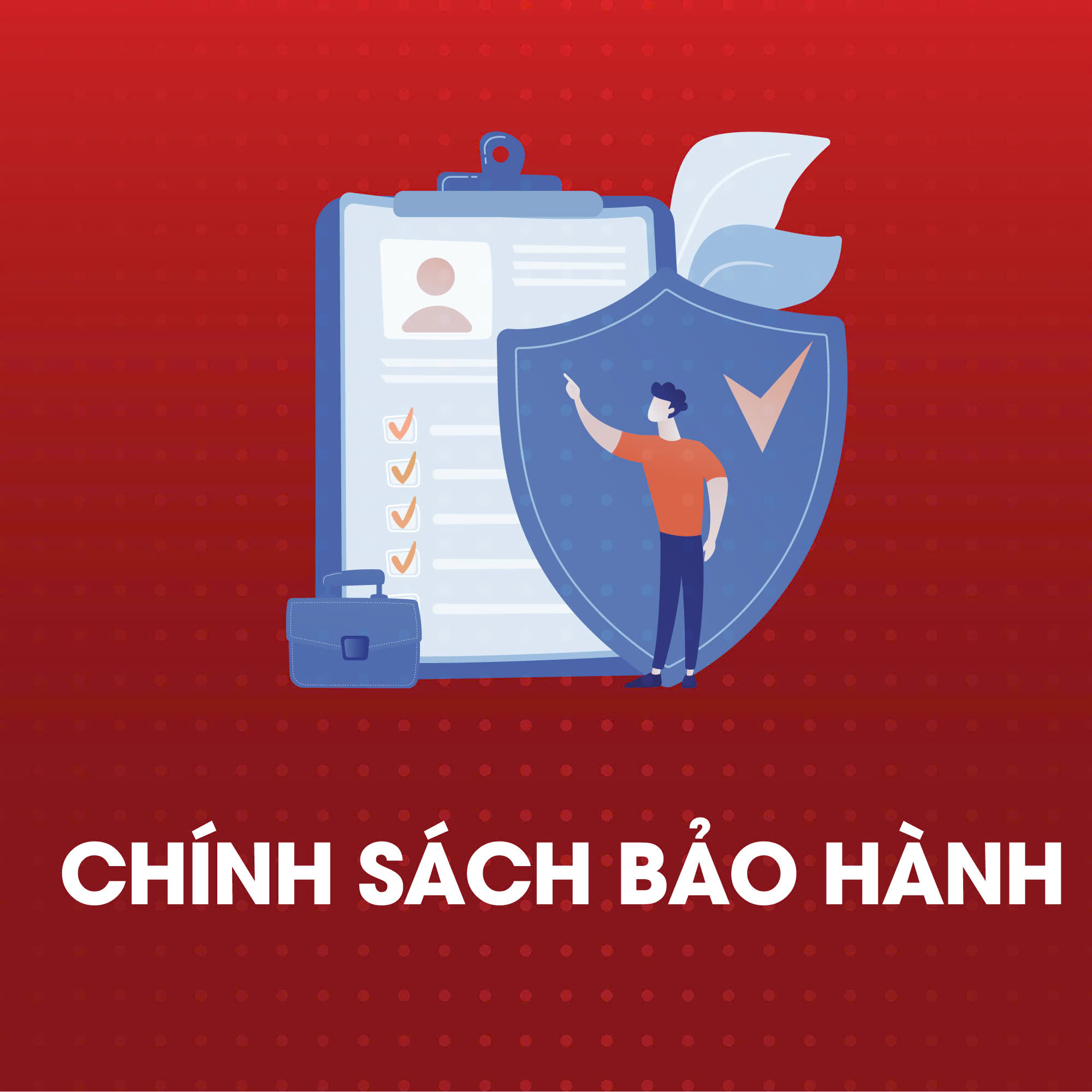 9288956cHdC2D9D Chính Sách Bảo Hành