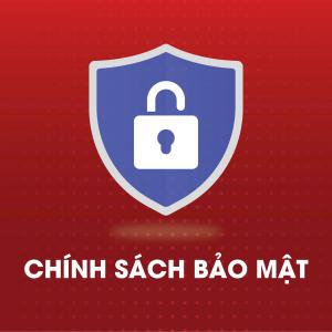 Chính Sách Bảo Mật