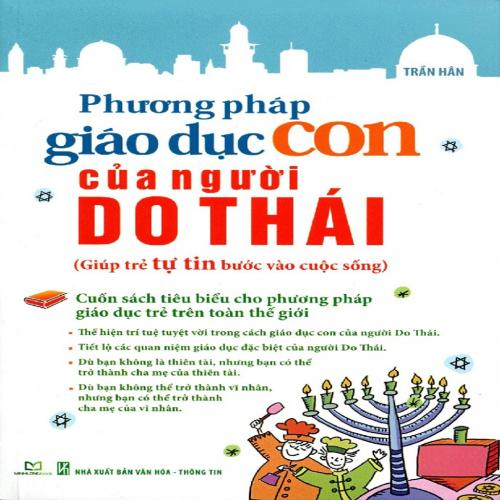 PHƯƠNG PHÁP GIÁO DỤC CON CỦA NGƯỜI DO THÁI