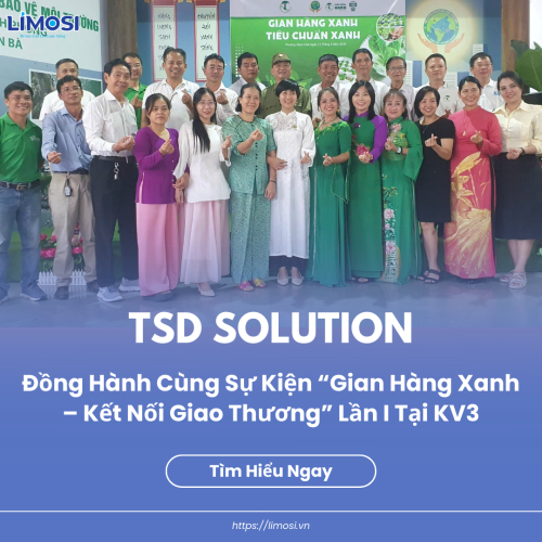 TSD Solution Đồng Hành Cùng Sự Kiện “Gian Hàng Xanh – Kết Nối Giao Thương” Lần I Tại KV3